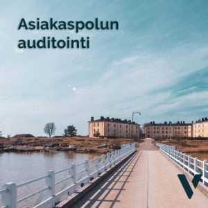 Asiakaspolun auditointi